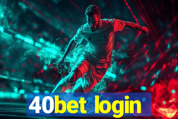 40bet login